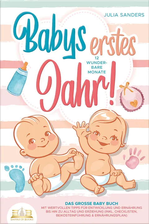 Buchcover: Babys erstes Jahr! 12 wunderbare Monate