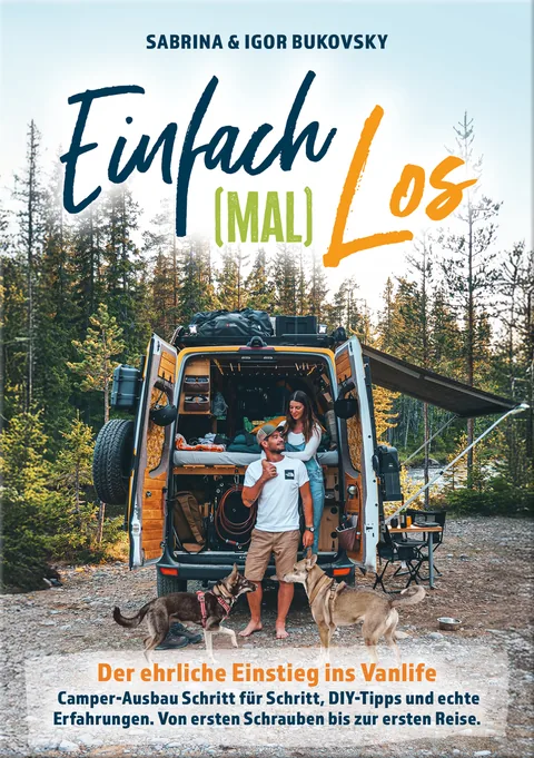 Buchcover: Einfach (mal) los - Der ehrliche Einstieg ins Vanlife