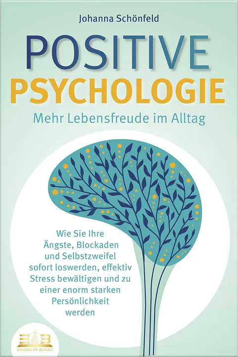 Buchcover: Positive Psychologie - Mehr Lebensfreude im Alltag